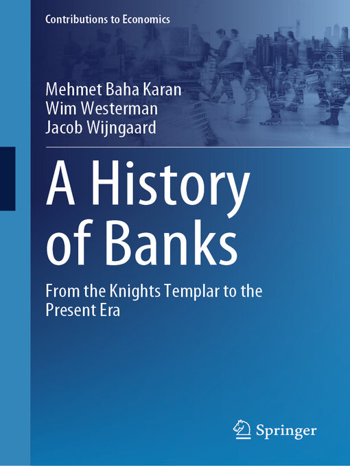 Title details for A History of Banks by Mehmet Baha Karan - Available